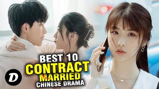 10 Best Contract Marriage Chinese Dramas Fake to Real Romance [upl. by Wylen]