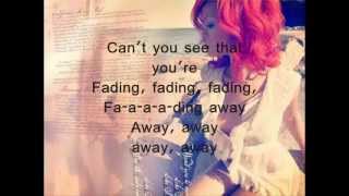 Fading Rihanna Lyrics [upl. by Lebatsirhc]