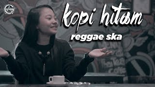 KOPI HITAM  Momonon  reggae ska cover by jovita aurel [upl. by Brindell762]