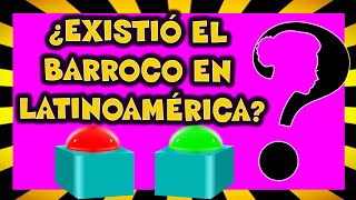 El BARROCO en LATINOAMÉRICA 2020 ► ¿Qué es el arte barroco [upl. by Jeri]