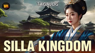 Kasaysayan ng SILLA KINGDOM [upl. by Tega]