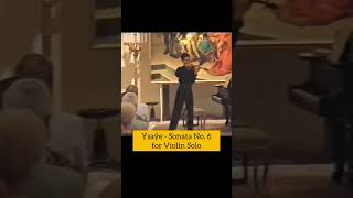 Ysaÿe  Sonata No 6 for Violin Solo  Vladimir Dyo [upl. by Nahshon]