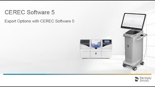 Seamless Integration Exploring CEREC Software 5 Export Options [upl. by Jefferson]