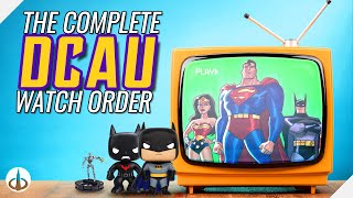 How to Watch amp Read ALL of the DC Animated Universe The DCAU Explained [upl. by Ellemaj]