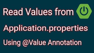 Read Values from Applicationproperties Using Value Annotation  Spring Boot Tutorial [upl. by Scarito114]