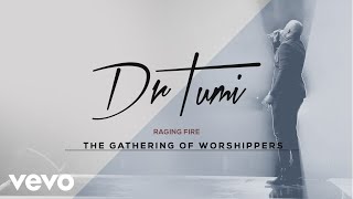 Dr Tumi  Raging Fire Live At The Ticketpro Dome 2017  Audio [upl. by Hanid]