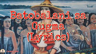 Batobalani sa Gugma Lyrics [upl. by Jolie]