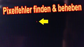 Pixelfehler finden amp beheben  Pixelfehler beim Handy Fernseher Monitor reparieren Anleitung [upl. by Hegyera94]