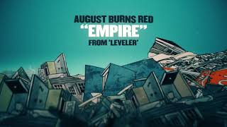 August Burns Red  Empire [upl. by Nwahsud]