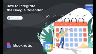 How To Integrate Google Calendar to Booknetic WordPress Appointment Booking system [upl. by Enidlarej]