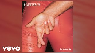 Loverboy  Watch Out Official Audio [upl. by Syst]