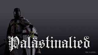 Palästinalied ✟ German crusader songEnglish translation [upl. by Schroder]