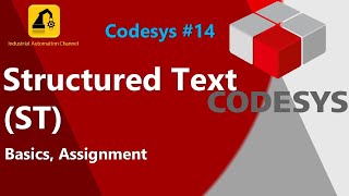 Codesys 14 Basics of Structured text ST programming Assignment in ST [upl. by Adiahs]