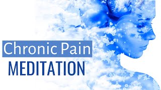 Chronic pain meditation  Natural Pain Relief  Relaxation for Pain [upl. by Moria]