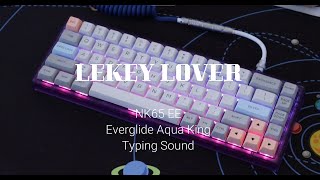 NK65 EE with Everglide AquaWater King amp OSA Sleeves ll My favorite linear switch so far [upl. by Acyre171]