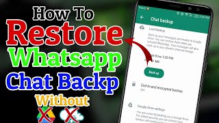 How To Restore Whatsapp Chat Backup Without Google Drive  Recover Deleted Messages Without Backup [upl. by Houlberg58]