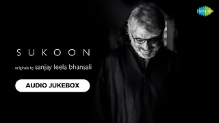 Sukoon  Sanjay Leela Bhansali  Rashid Khan  Shreya Ghoshal  Armaan Malik  Papon  Audio Jukebox [upl. by Aleakcim]