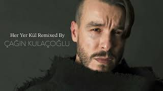 Cem Adrian amp Mark Eliyahu  KÜL Çağın Kulaçoğlu Remix [upl. by Nollad]