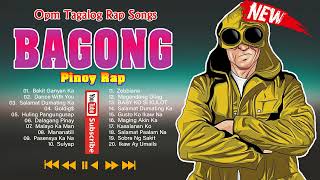 SUNDAY PINOY TRENDING RAP MIX OPM TAGALOG SONGS 2023 PLAYLIST TIKTOK BAGONG HUGOT PINOY TAGALOG RAP [upl. by Borden264]