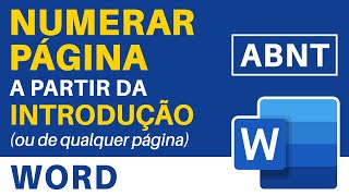 Como Numerar Página no Word a Partir da Introdução  TCC  ABNT [upl. by Palla19]