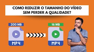 Como REDUZIR o tamanho do VÍDEO sem perder a QUALIDADE e enviar o arquivo pelo WhatsApp  2022 [upl. by Yednil]