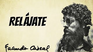 RelÃ¡jate  Facundo Cabral [upl. by Akilaz654]