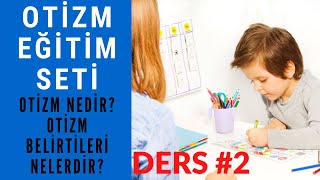 DERS 02 OTÄ°ZM NEDÄ°R OTÄ°ZM BELÄ°RTÄ°LERÄ° NELERDÄ°R OTÄ°ZM VÄ°DEO EÄÄ°TÄ°M SETÄ° [upl. by Edson]