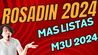 ROSADIN 2024 MAS LISTAS M3U JULIO 2024 [upl. by Itch]