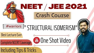 crash course neet।jeemain।2021। Structural Isomerism । tricks [upl. by Nagaek356]