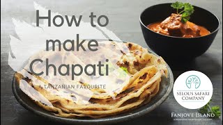 How to make Chapatis the Tanzanian way [upl. by Hildegard]