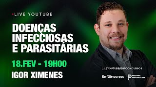 Doenças Infecciosas e Parasitárias  Aula Gratuita  Professor Igor Ximenes [upl. by Eeral]