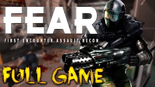 FEAR 1  Full Game Walkthrough [upl. by Yduj]