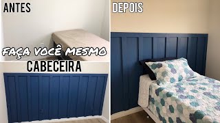 FAÇA VOCÊ MESMO  CABECEIRA FÁCIL RÁPIDO E GASTANDO POUCO DIY [upl. by Coltin565]