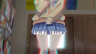 anime thighs edit [upl. by Shayne]