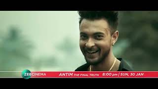 ANTIM  WORLD TV PREMIERE  SUN 30th JAN 8PM  SALMAN KHAN AAYUSH SHARMA [upl. by Shelden44]