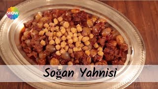 Soğan Yahnisi Tarifi [upl. by Naihtniroc863]