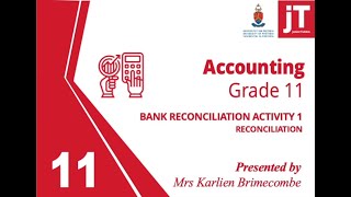 Gr 11  Bank Reconciliation  Activity 1 [upl. by Balough932]