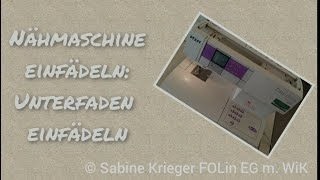 Nähmaschine einfädeln Unterfaden einfädeln [upl. by Raffaj]