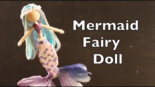 DIY Tutorial On How To Make Mermaid Fairy Dolls [upl. by Mahgem]