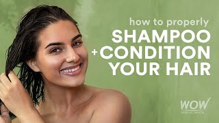 How to Properly Shampoo amp Condition Your Hair [upl. by Navets]