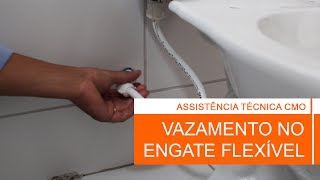 Vazamento no Engate Flexível  Suporte Técnico CMO [upl. by Medina]