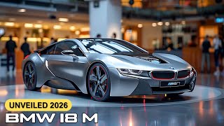 Unveiled 2026 BMW i8 M The Futuristic Redesign We’ve Been Waiting For [upl. by Eciralc]