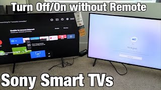 Sony Smart TV How Turn Off  On with No Remote Use Button on TV [upl. by Georgia]