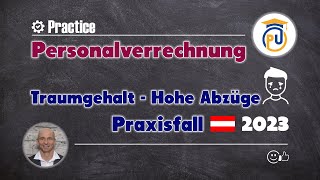 Gehaltsabrechnung eines Programmierers Praxisfall Österreich 2023  Personalverrechnung [upl. by Adnilahs537]