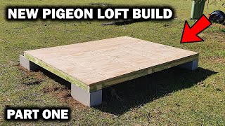 NEW RACING PIGEON LOFT BUILD  Pt One [upl. by Rostand104]