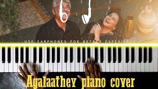 Agalaathey Piano Cover  Keyboard Tutorial  Neerkonda Paarvai  Ajith Kumar  Yuvan Shankar Raja [upl. by Tace967]