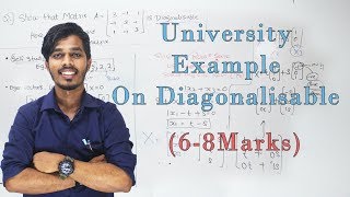 Diagonalizable Matrix  University Example  Diagonal amp Transforming Matrix  Lec 5 [upl. by Michiko]