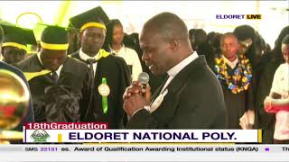 Eldoret National Polytechnic 18th Graduation CeremonyPart 1 [upl. by Fayette516]