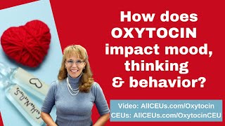 Oxytocin and Mental Health  How it impacts mood thinking and behavior [upl. by Akimad]