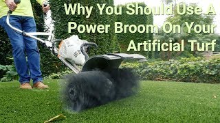 Why You Should Use A Power Broom On Your Artificial Turf [upl. by Adyela]